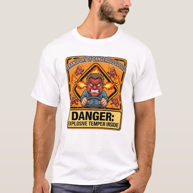 Camiseta Funny ADR Trucker T-shirt, Explosive Temper (Frente)