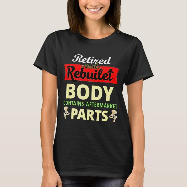 Camiseta Funny After Hip Surgery Recovery Bionic Hip Replac (Frente)
