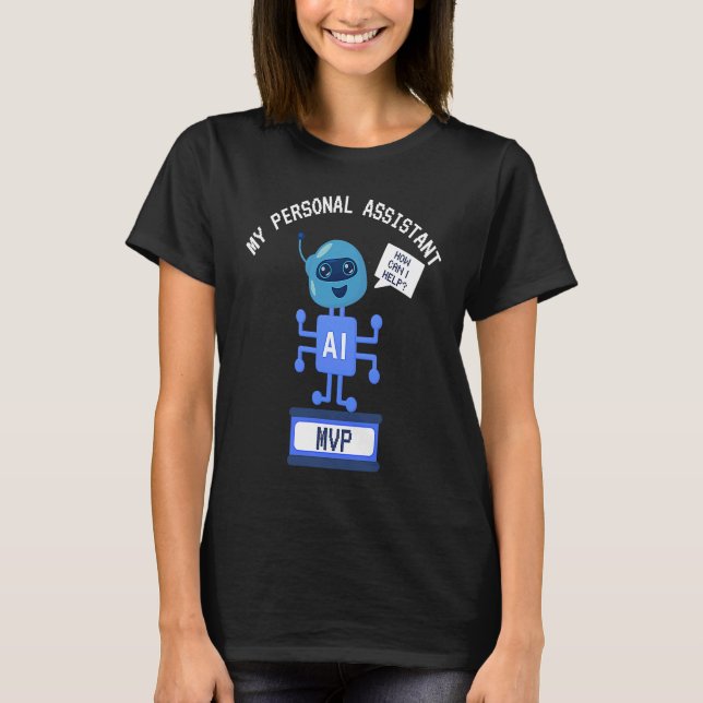 Camiseta Funny AI MVP Personal Assistant Productivity (Frente)