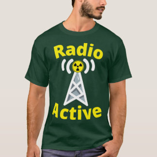 Camiseta Funny Amateur Radio for Ham Radio