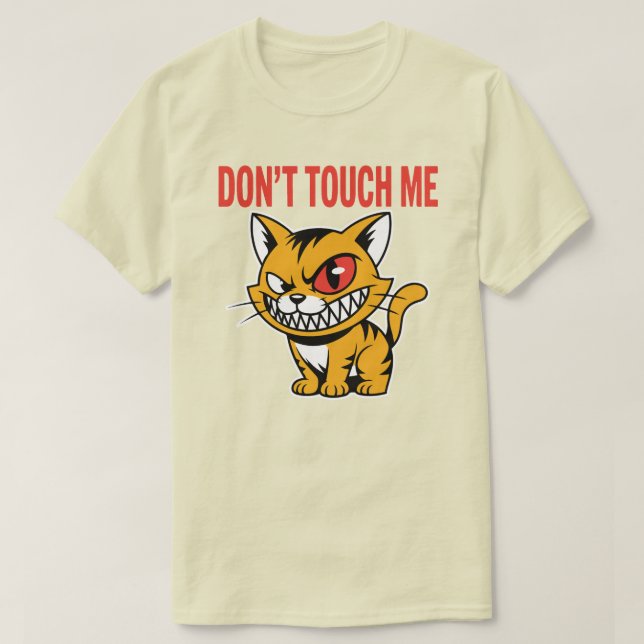 Camiseta Funny Angry Cat Don't Touch Me T-Shirt (Frente do Design)