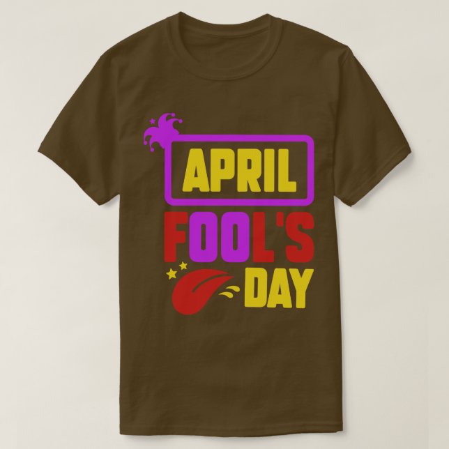 Camiseta Funny April Fools Day Brincadeira Kit 1rua Piadas  (Frente do Design)