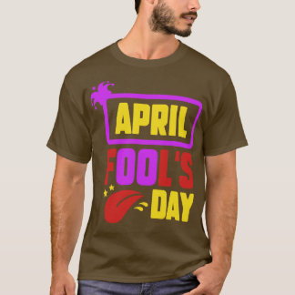 Camiseta Funny April Fools Day Brincadeira Kit 1rua Piadas 