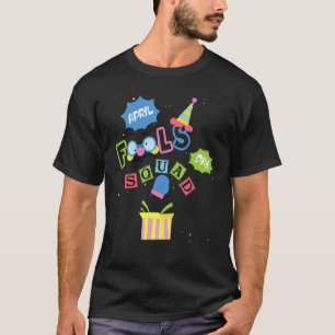 Camiseta Funny April Fools Day Squad Brincadeira Cotação 1r