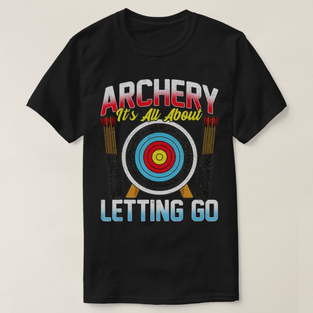 Camiseta Funny Archer  Bow & Arrow Archery Gift Idea For Me (Frente do Design)