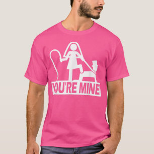 Camiseta Funny Bachelor Party Wedding Youre Mine 