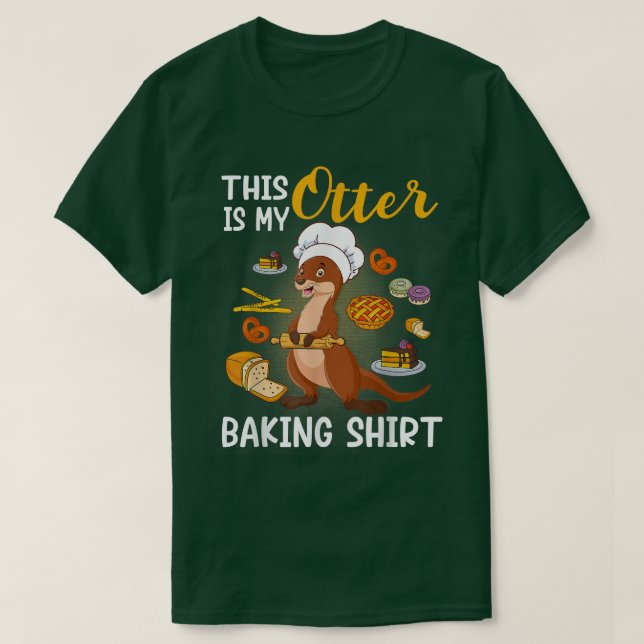 Camiseta Funny Baking Confectioner Pastry Chef Baker I Otte (Frente do Design)