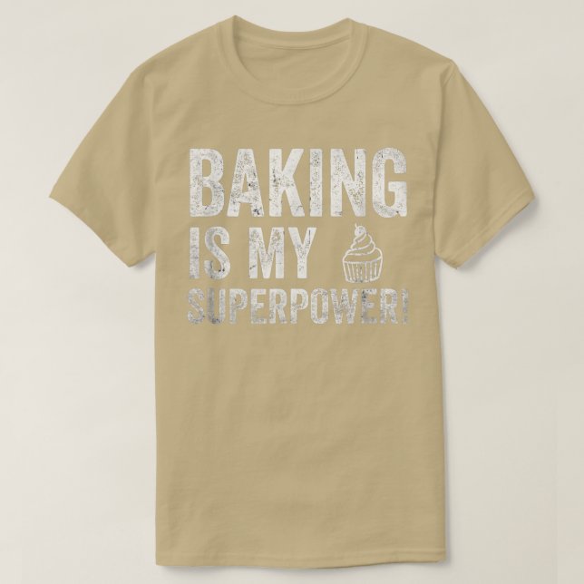 Camiseta Funny Baking É Minha Superpotência 1661 (Frente do Design)