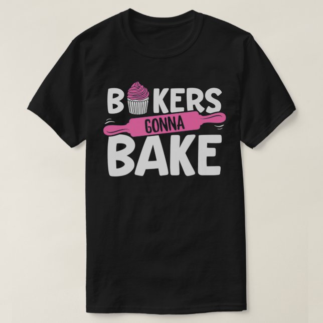 Camiseta Funny Baking Lover Bakers Gonando Assar Chef de Se (Frente do Design)