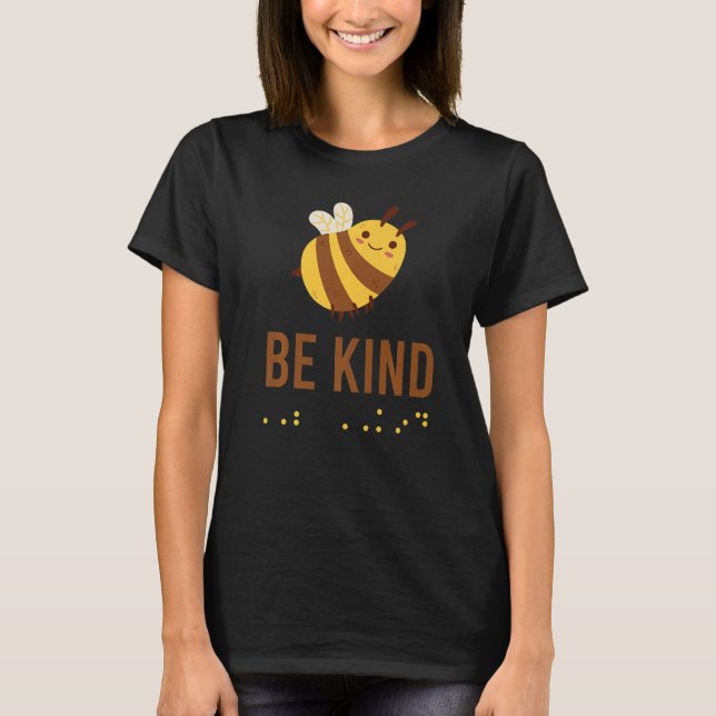Camiseta Funny Be Kind Sign Braille Language Bee Graphic Ye (Frente)