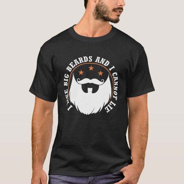 Camiseta Funny Bearded Men I Like Big Beards And I Cannot L (Frente)