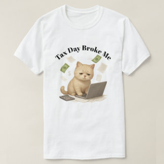 Camiseta Funny Beige Minimal Stressed Cat Tax Day