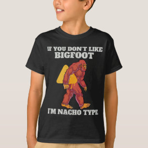 Camiseta Funny Bigfoot Nacho Type