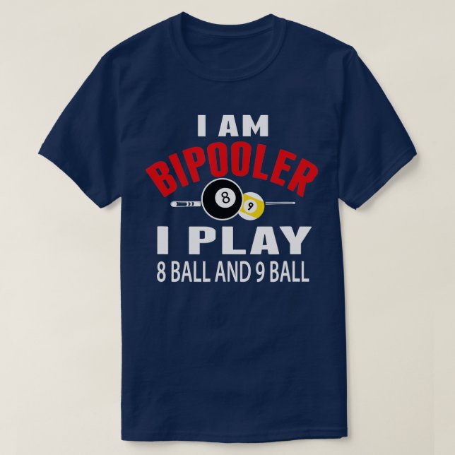 Camiseta Funny Billiards Piscina T I Joga 8 bola e 9 bola (Frente do Design)