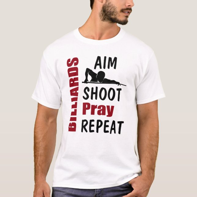 Camiseta Funny Billiards Pool Shooting Aiming (Frente)