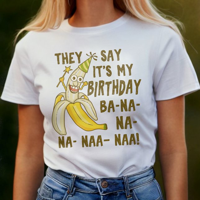 Camiseta Funny Birthday Cartoon Banana Humor Único (Criador carregado)