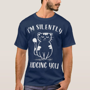 Camiseta Funny Black Cat I'm Silently Judging You Retro