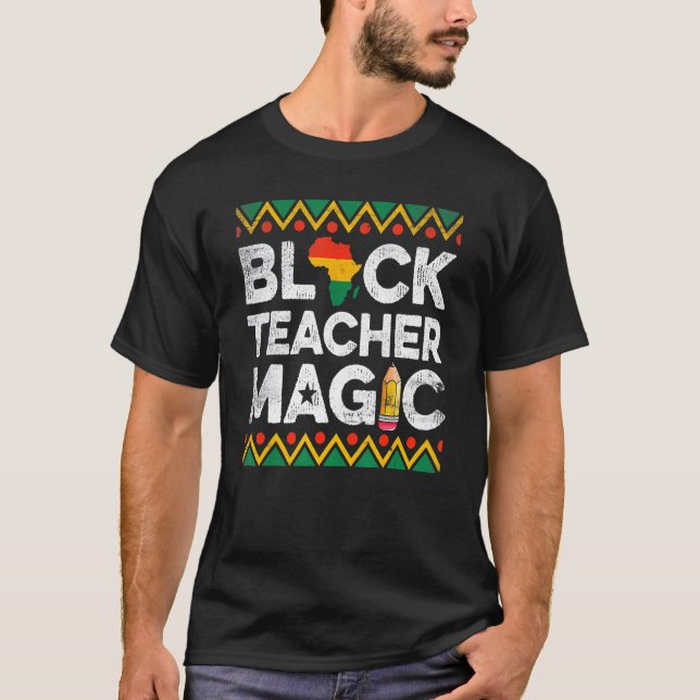 Camiseta Funny Black Teacher Magic Teaching Black History M (Frente)