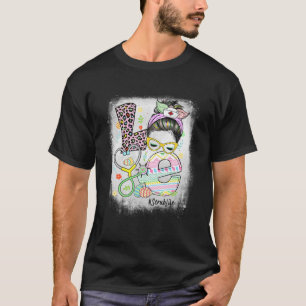 Camiseta Funny Bleached LOVE Scrubslife Páscoa Messy Bun Ru