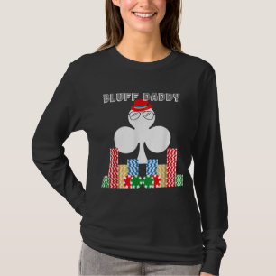 Camiseta Funny Bluff Pai Poker Casino Game Texas