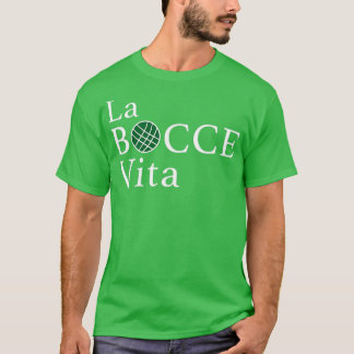 Camiseta Funny Bocce La Bocce Vita Orgulho Italiano T
