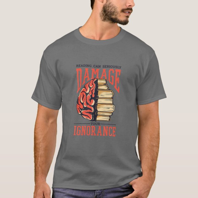 Camiseta Funny Book Damage Ignorance Books Library Reading (Frente)