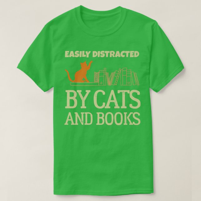 Camiseta Funny Book Lover Easily Distracted By Cats And Boo (Frente do Design)