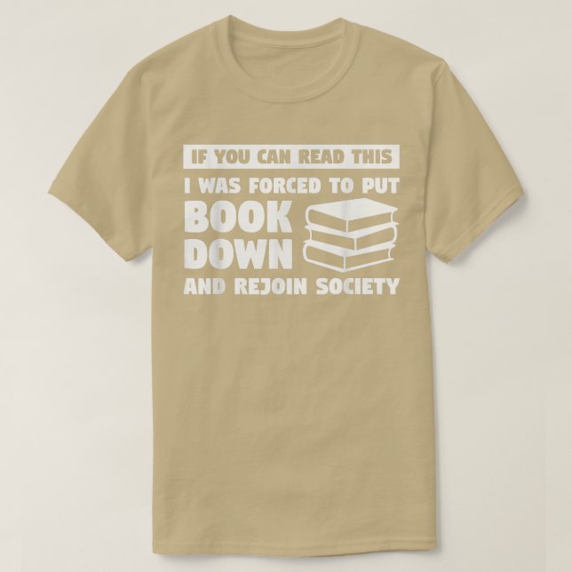 Camiseta Funny Book Lover Quote Ideas For Readers & Bookwor (Frente do Design)