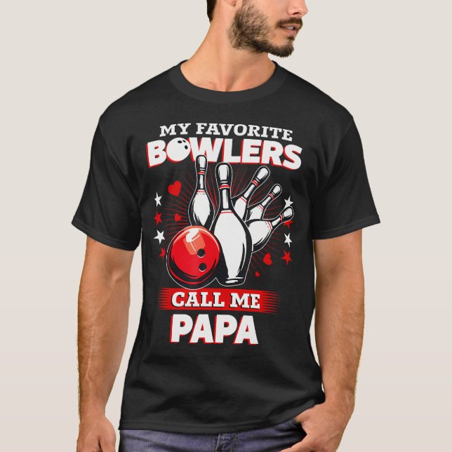 Camiseta Funny Bowling Bowler My Favorite Bowler Calls Me P (Frente)