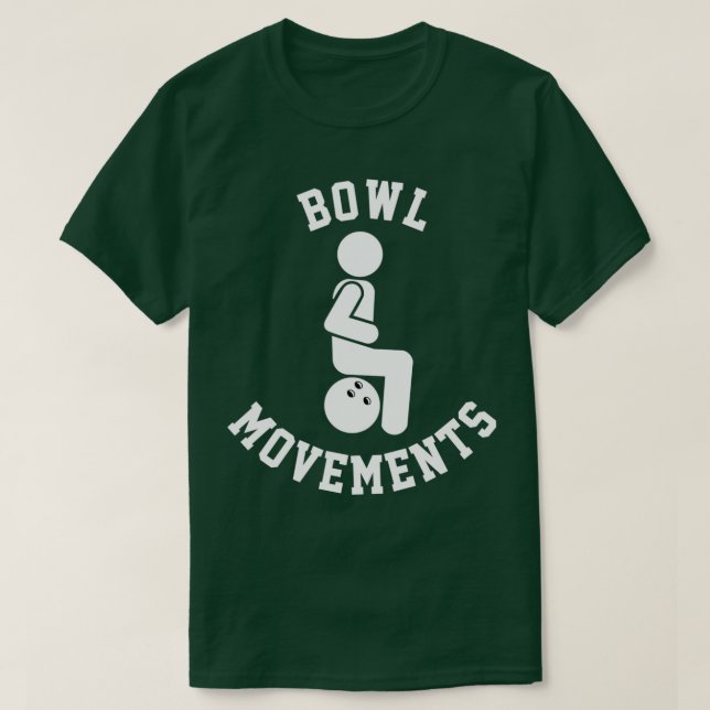 Camiseta Funny Bowling For Men And Women Bowl Movements Bow (Frente do Design)