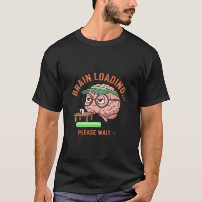 Camiseta Funny Brain Loading Coffee T-Shirt (Frente)