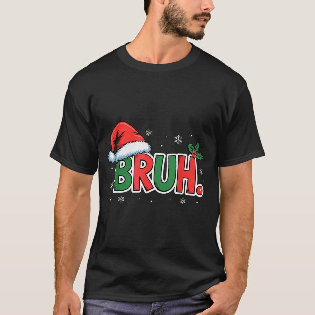 Camiseta Funny Bruh Christmas Pajamas Santa Hat Xmas Pjs Ou (Frente)