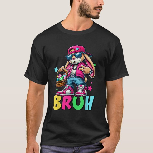 Camiseta Funny Bruh Meme Easter Day Bunny Eggs Teens Boys K (Frente)