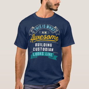 Camiseta Funny Building Custodian Surpreendente Ocupação de