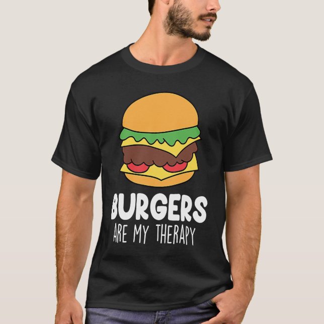 Camiseta Funny Burger Quote Hamburger Cheeseburger Lover 7 (Frente)