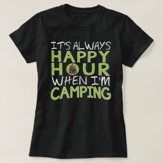 Camiseta Funny Camping Happy Hour Outdoor Adventure