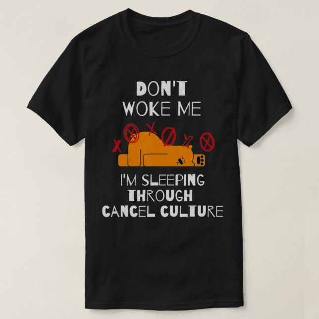 Camiseta Funny cancel culture, not woke  (Frente do Design)