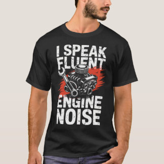 Camiseta Funny Car Mechanic Eu Falo Correntemente Motor