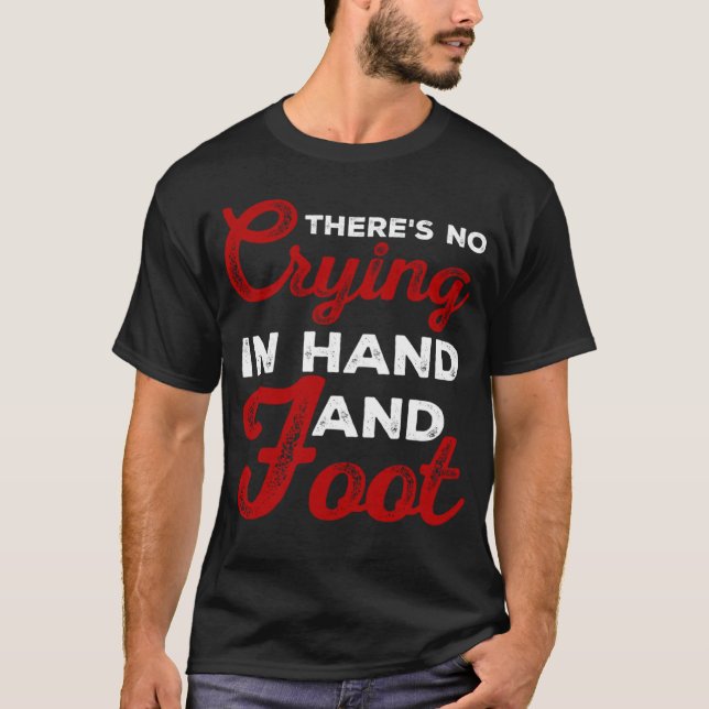 Camiseta Funny Card Game There's No Crying In Hand and Foot (Frente)