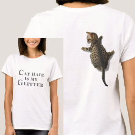 Camiseta Funny Cat Climbing-Cat Hair Is My Glitter