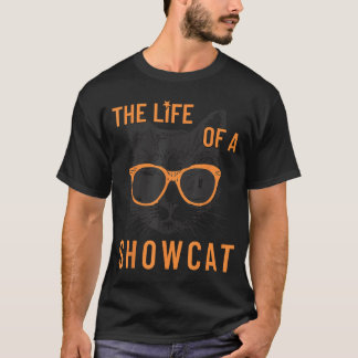 Camiseta Funny Cat Era Life of Showcat Cat Lovers Men Women