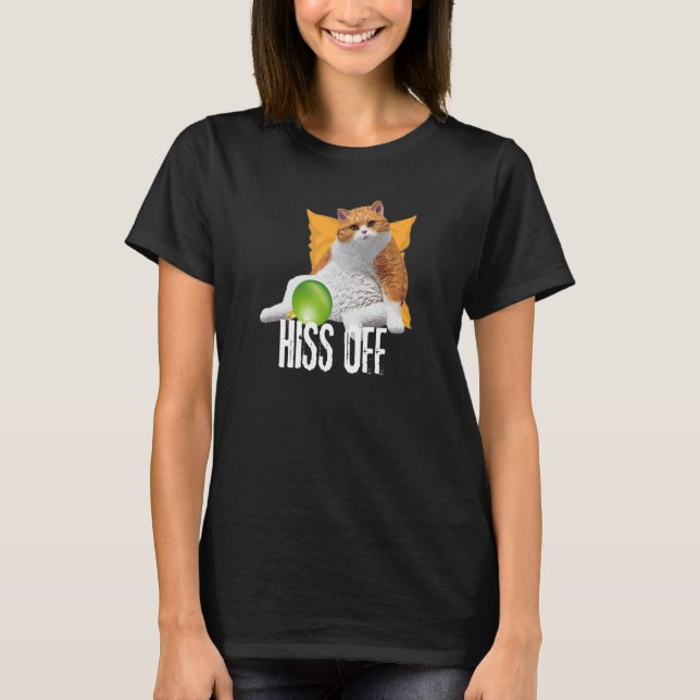 Camiseta Funny Cat Hiss Off Meowy Cat (Frente)
