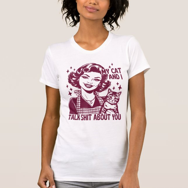 Camiseta Funny Cat T-Shirt My Cat and I Talk Trash About  (Frente)