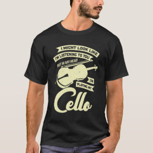 Camiseta Funny Cello Player Music Violoncello Cellist Gift