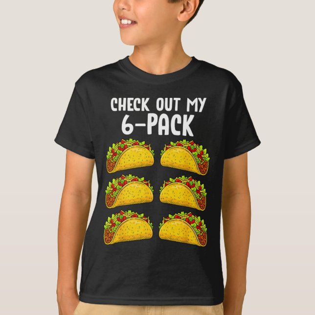 Camiseta Funny Check Out My 6 Pack Taco Gym Fitness Mexican (Frente)
