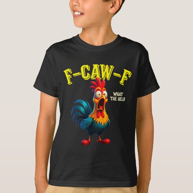 Camiseta Funny Chicken F-caw-f What The Heli Rooster Humor  (Frente)