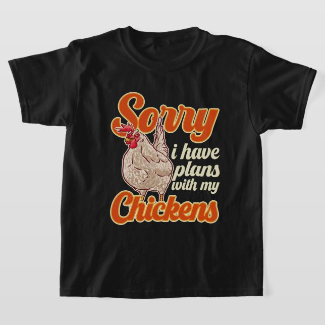 Camiseta Funny Chicken Farmer Sorry I Have Plans With My Ch (Postura )