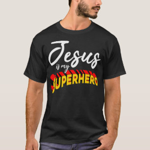 Camiseta Funny Christian Quote Jesus Is My Superhero Gift