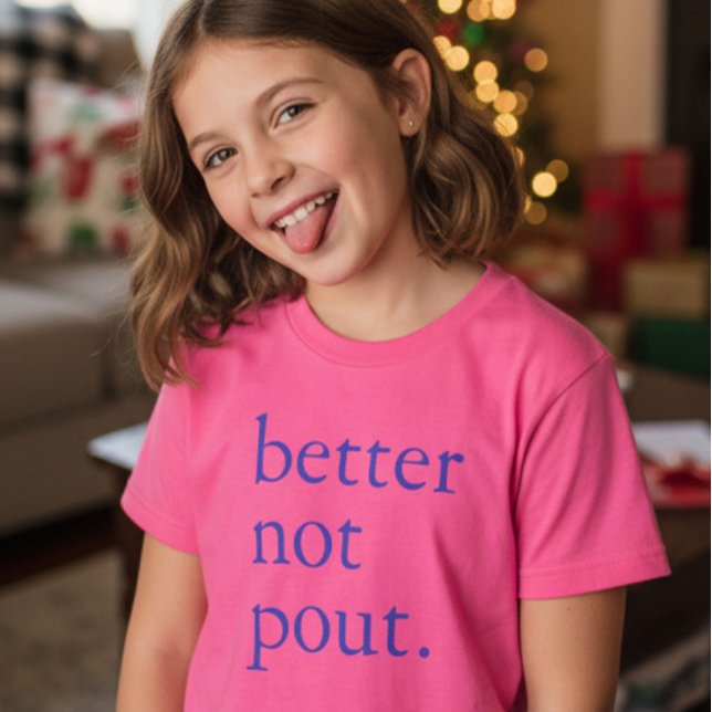 Camiseta Funny Christmas Better Not Pout Simple Cute  (Criador carregado)