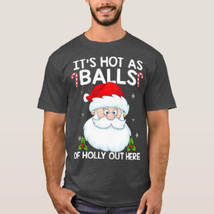 Camiseta Funny Christmas In July Hot As Balls Santa Summer